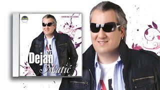 Dejan Matic  Dusu mi uzmi  Audio 2008 [upl. by Axel]