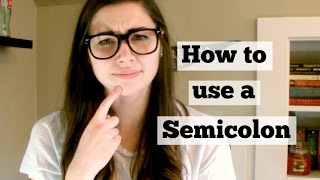 How to Use a Semicolon [upl. by Wagstaff626]