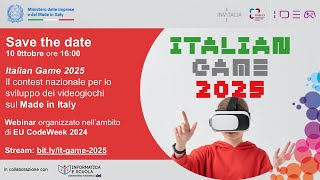 ITALIAN GAME 2025  Come partecipare al Contest iniziando da CodeWeek 2024 [upl. by Apul]