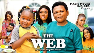 THE WEB PT1 EBUBE OBIO OSITA IHEME LIZZY GOLD  Latest Nigerian Nollywood Movie 2023 [upl. by Alleon927]