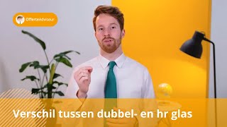 Hoe herkent u het verschil tussen dubbel en hr glas [upl. by Siurad101]