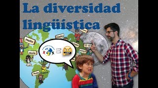 ¿Es deseable la diversidad lingüística los idiomas sí que cuentan VARIACIÓN LING [upl. by Debbi]