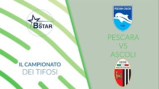 B the Star Pescara vs Ascoli [upl. by Ellohcin829]