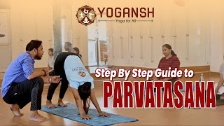 How to do Parvarasana Perfectly  Step by Step Mountain Pose  How to go in Parvarasana [upl. by Ardnuasac]