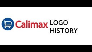 Calimax Logo History [upl. by Ursel139]