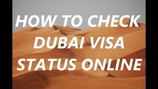 How to Check Dubai Visa Status  Check UAE Visa Status Online [upl. by Punak]