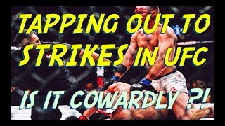 Tapping out to strikes in MMA  cowardly or smart [upl. by Cloots]