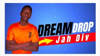 Jah Div  Dream Drop Official Lyrics Video2024 [upl. by Remde710]