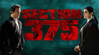 Section 375 Hindi Dubbed Full Movie Review and HD Facts  Meera Chopra Akshaye Khanna Sakshi [upl. by Brandenburg]