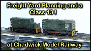 FREIGHT YARD PLANNING at Chadwick Model Railway  204 [upl. by Francine]