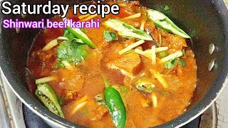 Saturday recipe  Shinwari beef karahi [upl. by Anaderol]