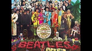 The Beatles Sgt Peppers Lonely Hearts Club Band Songs Ranked [upl. by Dorraj]