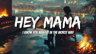 David Guetta  Hey Mama LetrasLyrics ft Nicki Minaj Bebe Rexha amp Afrojack [upl. by Clercq198]