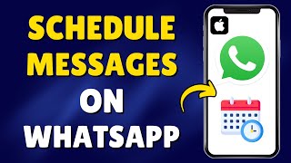 Schedule WhatsApp Messages Like a PRO on Your iPhone Today [upl. by Nwahsauq]