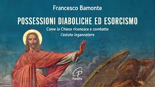 Possessioni diaboliche ed esorcismo  P Francesco Bamonte [upl. by Euqinorev]