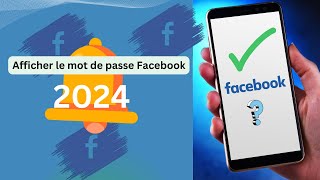 Comment voir le mot de passe de mon Facebook  Afficher le mot de passe Facebook  Si jai oublié [upl. by Imis]