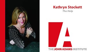 Kathryn Stockett on The Help  John Adams Institute [upl. by Yenettirb]