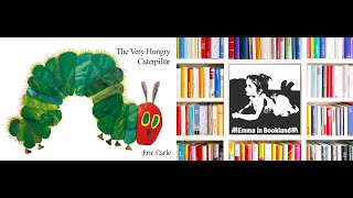 The Very Hungry Caterpillar by Eric Carle Read Aloud [upl. by Adlitam]