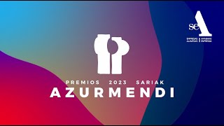 Premios Azurmendi Sariak 2023 [upl. by Teodoro360]