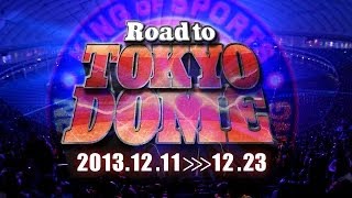 Road to TOKYO DOME OPENING VTR [upl. by Johen]