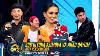 QVZ 2022  Yangi yulduzlar jamoasi  Sugdiyona Azimova va Ahad Qayum Akfa reklamasida [upl. by Asiram]