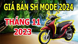 SH Mode 2024 mới ra mắt giá bán bao nhiêu cập nhật giá xe SH Mode tháng 11  Toàn Xe Máy [upl. by Hauhsoj820]