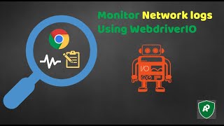 WebdriverIO  NETWORK LOGS [upl. by Eilatan]