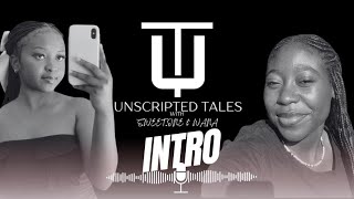 UNSCRIPTED TALES INTRO [upl. by Netfa815]