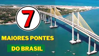 Descubra as 7 MAIORES pontes no Brasil  Mega Construções [upl. by Otreblide]