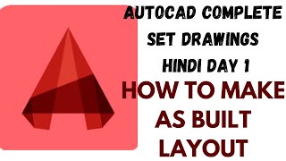 Auto Cad 2D Complete SET OF DRAWINGS AS BUILT LAYOUT hindi for beginners  Architectural  Civil [upl. by Ludlew]