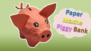 How to make Paper Mache piggy bank  diy paper mache  Find Idea [upl. by Sandon543]