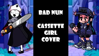 FNF Bad Nun but Cassette Girl sings actual lyrics  Friday Night Fever Mod OST [upl. by Guillemette890]