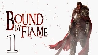 BOUND BY FLAME  Lets Play en Español  Capitulo 1 quotEl fuego se combate con fuegoquot [upl. by Nyleuqcaj]