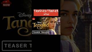 tangled trailer 2025  disney tangled movie trailer [upl. by Nehtanoj]