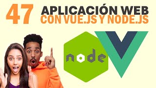 47  Aplicación web con Vue y Node  Estilos de formularios [upl. by Eicram]