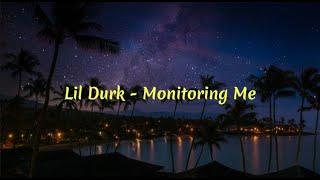 Lil Durk  Monitoring Me Lyrics [upl. by Eentirb]