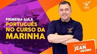 Primeira Aula Português no curso da Marinha com o Professor Jean Aquino [upl. by Kamaria735]