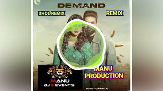 DemandDholRemixBaaghiManuProductionNewPunjabiSong128k [upl. by Hirasuna]