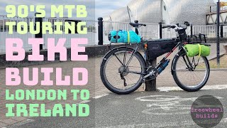 Bike Build  90s MTB bikepacking for Ireland [upl. by Gavra345]