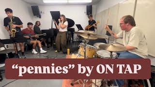 ON TAP’s original song “pennies” [upl. by Marlene]