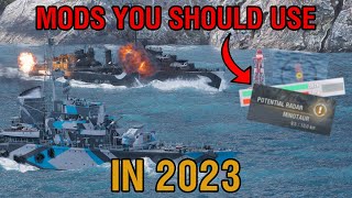 Top Mods to use in 2023  World of Warships [upl. by Adnauqal]