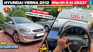 Hyundai Verna Worth it 🤔 बजट कार  10 Years later  Condition and performance  Review hyundai [upl. by Omari422]