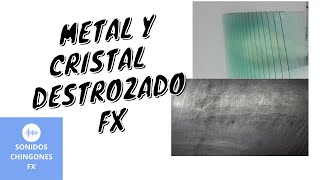 Sonido metalico y vidrio quebrándose  Efecto de sonido [upl. by Ientruoc966]