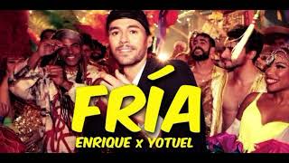 Enrique Iglesias Yotuel  Fría audio [upl. by Goldman]