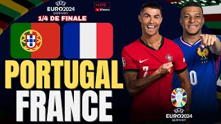 🔴LIVE PORTUGAL FRANCE  14 DE FINALE EURO 2024  La Selecção à lassaut des Bleus  EN DIRECT [upl. by Siroval]