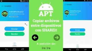 Copiar archivos entre dispositivos con SHAREit  AndroidParaTorpes [upl. by Akselaw]