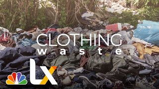 The Clothing Waste Crisis How Our Shopping Habits Are Hurting the Planet  NBCLX [upl. by Nahsyar]