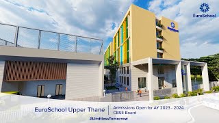 EuroSchool Upper Thane  EXPLORE ELEVATE EXCEL [upl. by Enneira480]