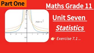 Maths grade 11 unit seven statistics part one new curriculum [upl. by Ahcilef824]