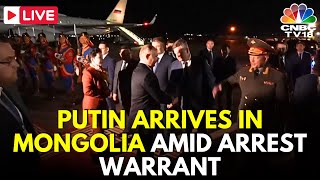 Putin Visits Mongolia LIVE Putin Arrives In ICC Member Mongolia Despite ICC Arrest Warrant  N18G [upl. by Anees]